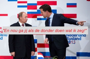 Mark Rutte tegen Putin 'En nou ga jij doen wat ik zeg'