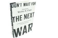 don't wait for the next war