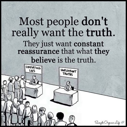 Not wanting truth